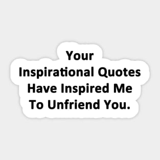 Your Inspirational Quotes Sticker